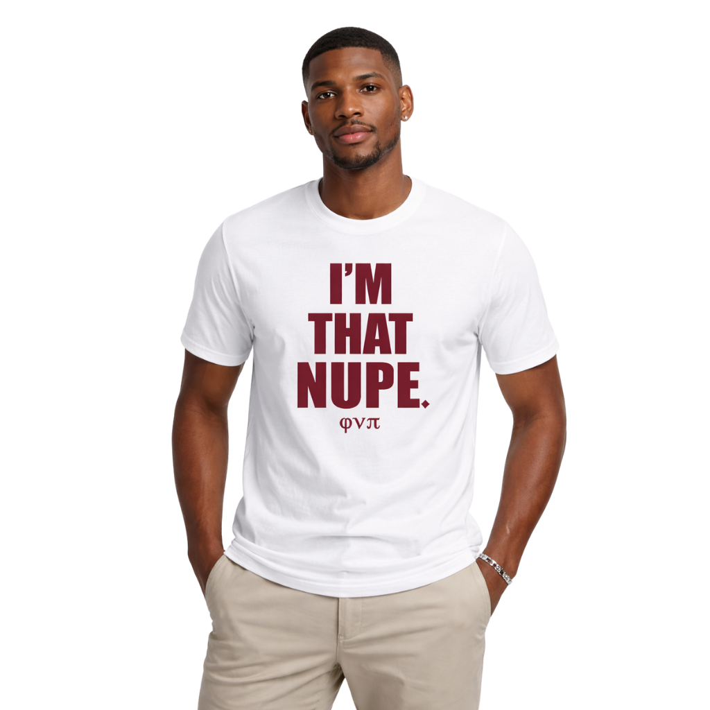 Kappa Alpha Psi I'm That Nupe Tee (White)